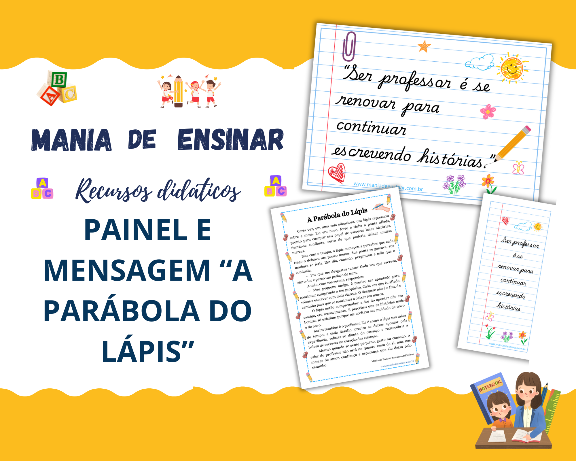 Kit Painel "A Parábola do Lápis"