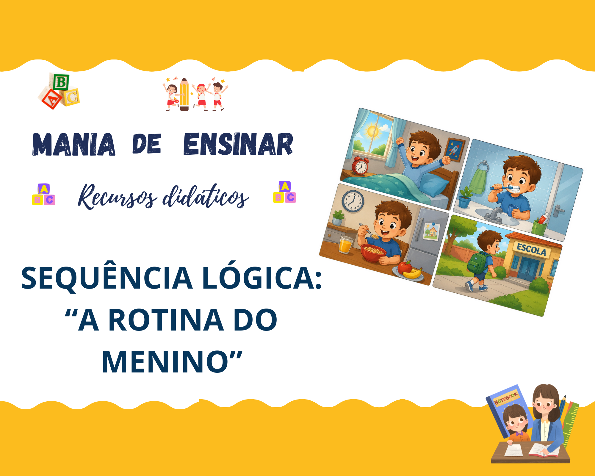 Sequência lógica - A rotina do menino