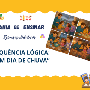 Sequência lógica - Um dia de chuva